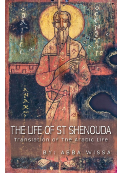 The Life of St Shenouda