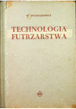 Technologia Futrzarstwa