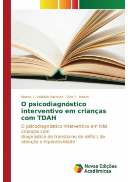 O psicodiagnóstico interventivo em crianças com TDAH
