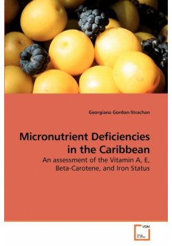 Micronutrient Deficiencies in the Caribbean