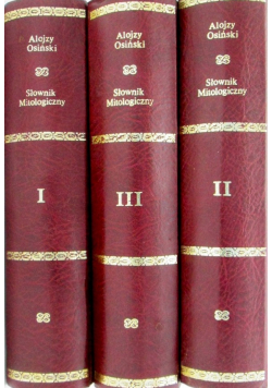 Słownik Mitologiczny tom I do III reprint z ok 1806 r
