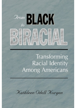 From Black to Biracial