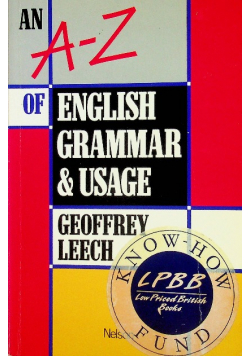 An A Z of English Grammar and Usage