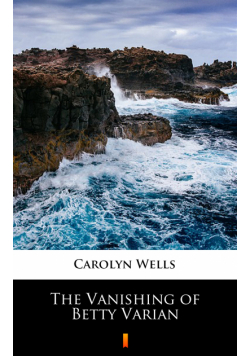 The Vanishing of Betty Varian