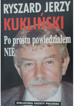 Po prostu powiedziałem NIE