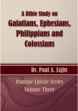 A Bible Study on Galatians Through Colossians
