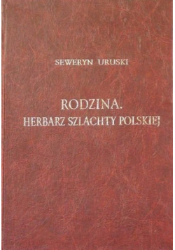 Rodzina Herbarz szlachty polskiej tom XII