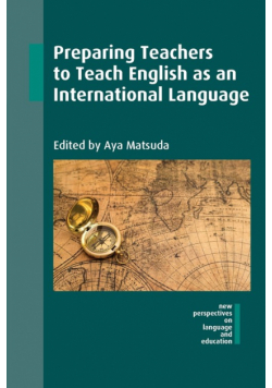 Preparing Teachers to Teach English as an International Language
