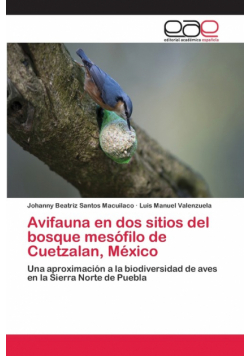 Avifauna en dos sitios del bosque mesófilo de Cuetzalan, México