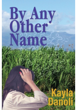 By Any Other Name