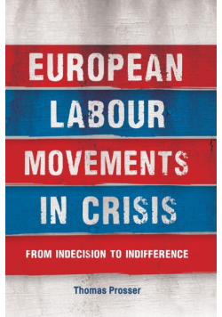 European labour movements in crisis
