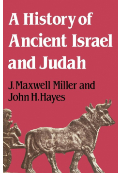 A History of Ancient Israel and Judah