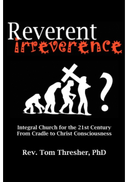 Reverent Irreverence