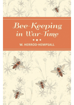 Bee-Keeping in War-Time