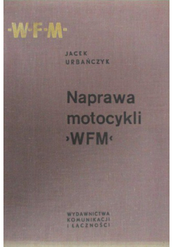 Naprawa motocykli WFM