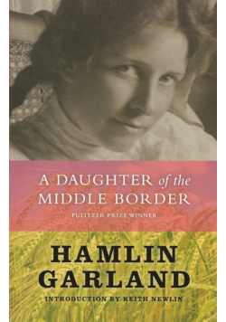 A Daughter of The Middle Border