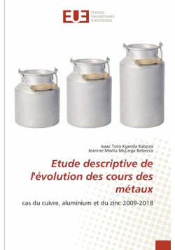 Etude descriptive de l'évolution des cours des métaux