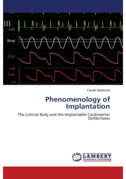 Phenomenology of Implantation
