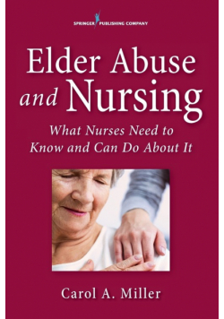 Elder Abuse and Nursing