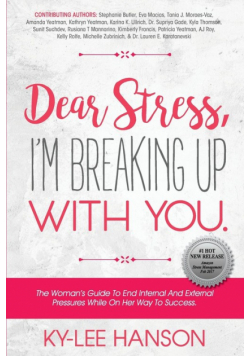 Dear Stress, I'm Breaking Up With You