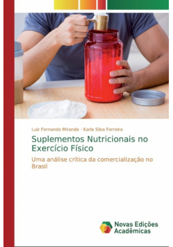 Suplementos Nutricionais no Exercício Físico