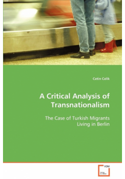 A Critical Analysis of Transnationalism