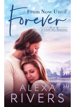 From Now Until Forever