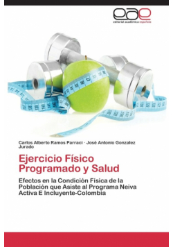 Ejercicio Físico Programado y Salud
