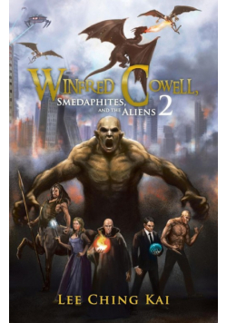 Winfred Cowell, Smedaphites, and the Aliens 2