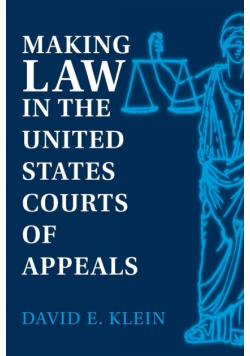 Making Law in the United States Courts of Appeals