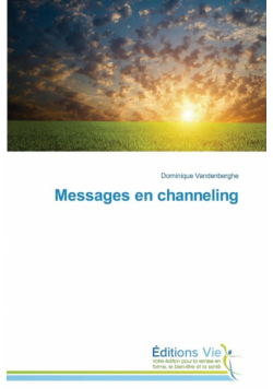 Messages en channeling