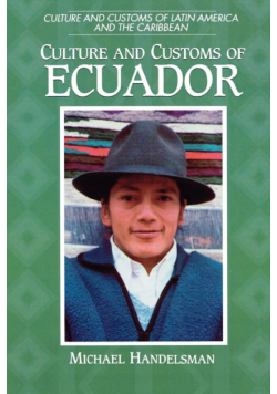 Culture and Customs of Ecuador