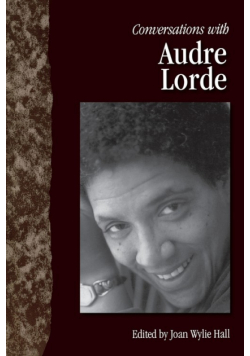 Conversations with Audre Lorde