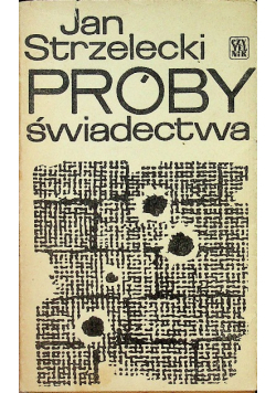Próby świadectwa