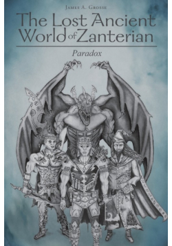 The Lost Ancient World of Zanterian - Paradox