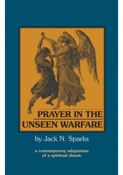 Prayer in the Unseen Warfare