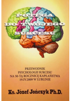 Potęga do Twojego Sukcesu