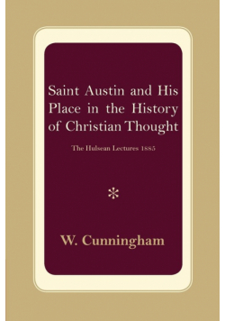 S. Austin and His Place in the History of Christian Thought