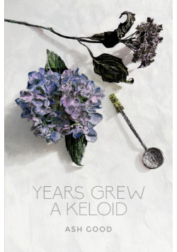 Years Grew a Keloid
