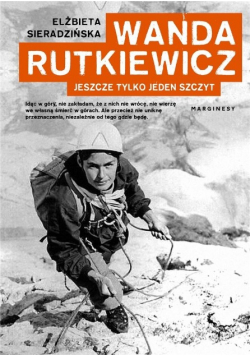 Wanda Rutkiewicz jeszcze tylko jeden szczyt