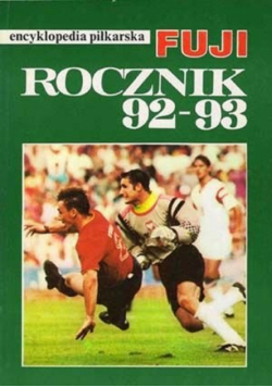 Encyklopedia piłkarska FUJI Rocznik 92 93