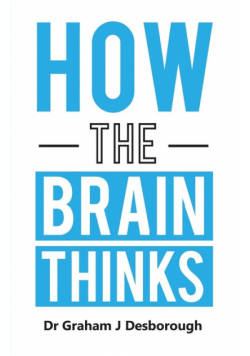 How the Brain Thinks