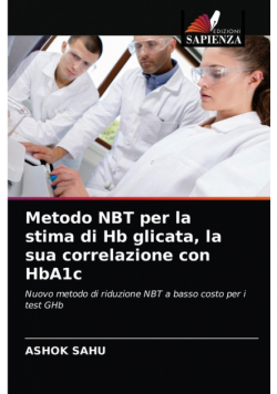 Metodo NBT per la stima di Hb glicata, la sua correlazione con HbA1c