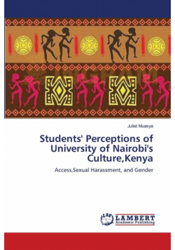 Students' Perceptions of University of Nairobi's Culture,Kenya