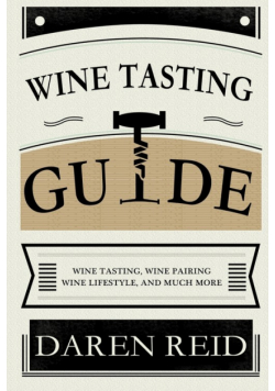 Wine Tasting Guide