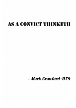 As a Convict Thinketh