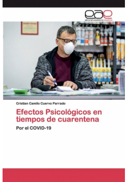 Efectos Psicológicos en tiempos de cuarentena