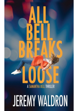 All Bell Breaks Loose