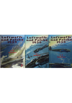 Luftwaffe nad Polską 1939 Część I do III