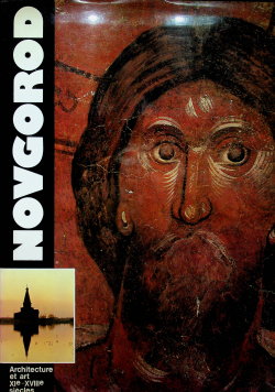 Novgorod Architecture et art XI - XVIII siecles